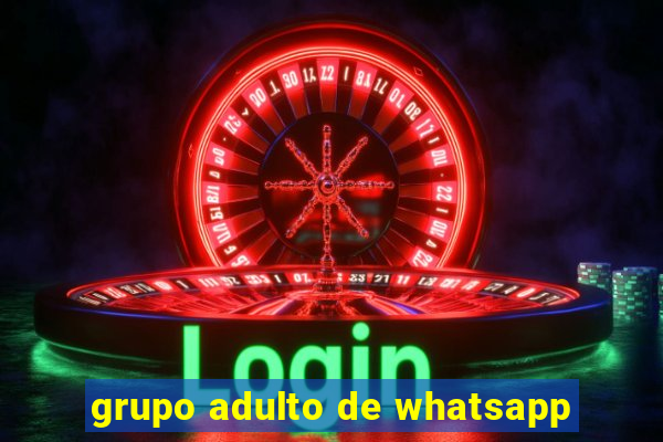 grupo adulto de whatsapp